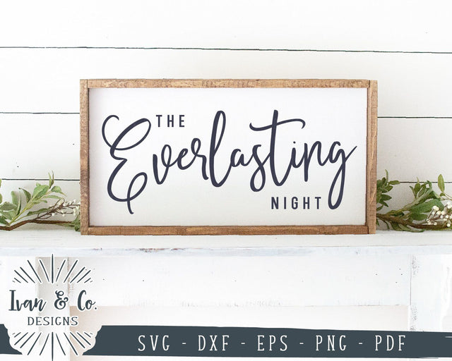 The Everlasting Night SVG Files | Christmas SVG | Christian SVG | Cricut | Silhouette | Commercial Use | Cut Files (1050946527) SVG Ivan & Co. Designs 