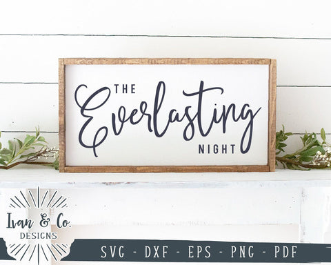 The Everlasting Night SVG Files | Christmas SVG | Christian SVG | Cricut | Silhouette | Commercial Use | Cut Files (1050946527) SVG Ivan & Co. Designs 