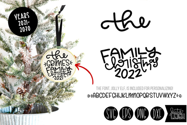 The Family Christmas Ornament SVG Kitaleigh 