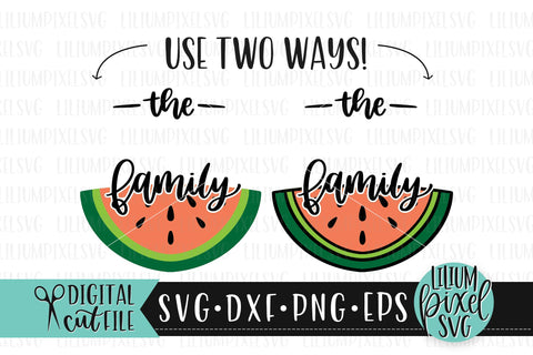 The Family Watermelon Half Round Frame - Summer SVG SVG Lilium Pixel SVG 