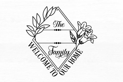 The family welcome to SVG Design SVG Regulrcrative 