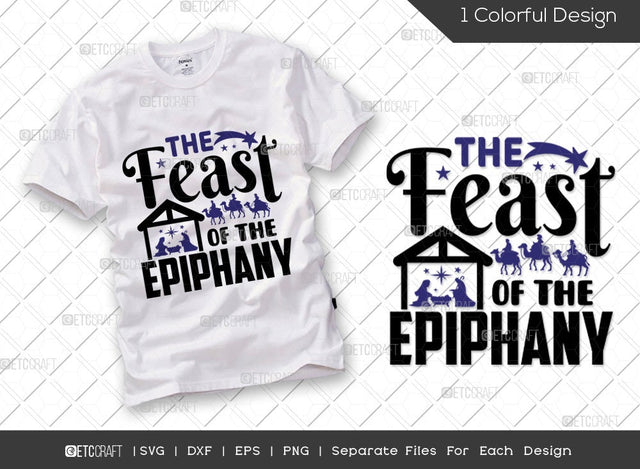 The Feast Of The Epiphany SVG Cut File | Three Kings Day Svg | Nativity Svg | Three Wise Men Svg | Christians Svg | Holiday Svg | Epiphany Quote Design SVG ETC Craft 