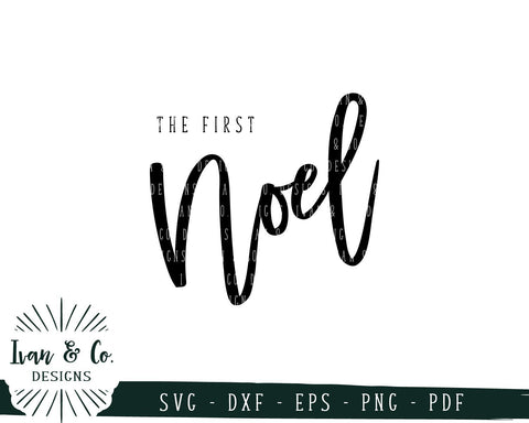 The First Noel SVG Files | Christmas | Holidays | Winter SVG (753679109) SVG Ivan & Co. Designs 