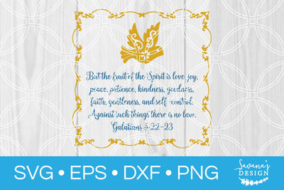 The Fruit of the Spirit Galatians 5:22-23 SVG SavanasDesign 