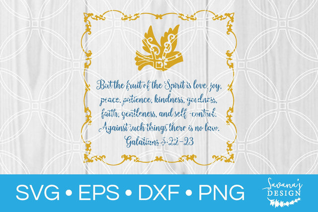The Fruit of the Spirit Galatians 5:22-23 SVG SavanasDesign 