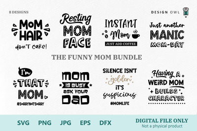The Funny Mom Bundle - SVG files SVG Design Owl 