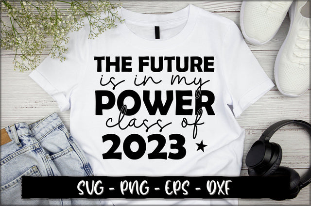 The future is in my power class of 2023 SVG SVG Shetara Begum 