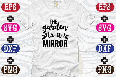 The garden is a mirror SVG Nurstore 