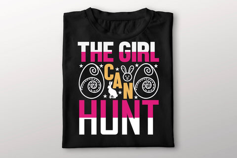 The Girl Can Hunt T-Shirt SVG MStudio 