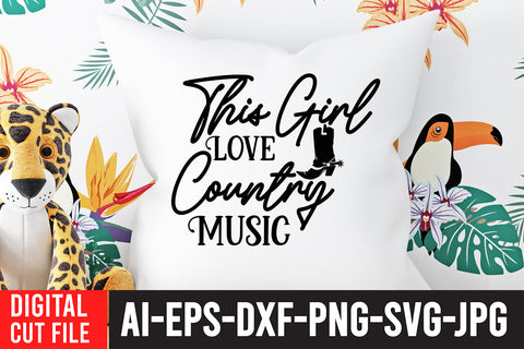 The Girl Love Country Music SVG Cut File SVG BlackCatsMedia 