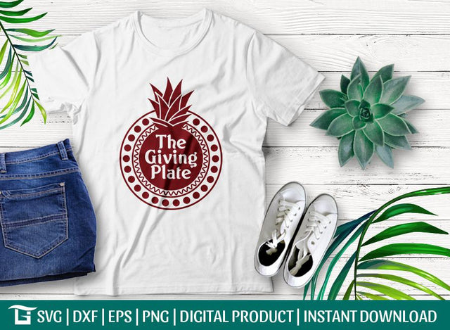 The Giving Plate | Pineapple SVG Cut File, Thanksgiving Tshirt Design SVG ETC Craft 