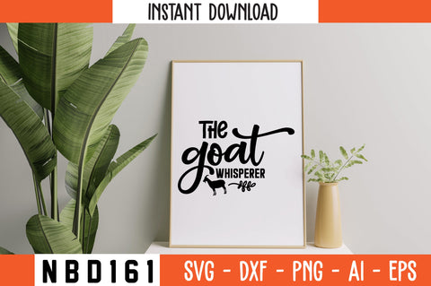 the goat whisperer Svg Design SVG Nbd161 