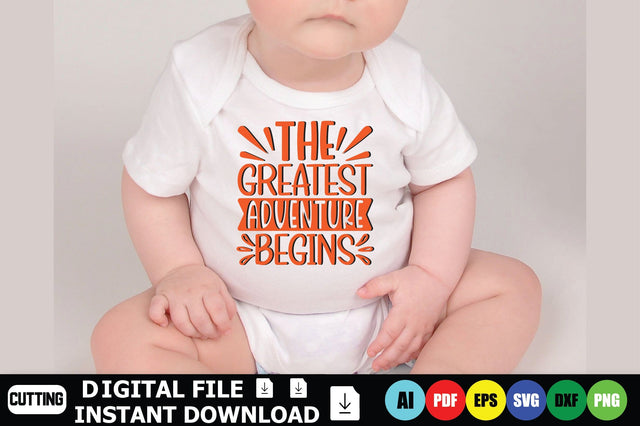 The Greatest Adventure Begins SVG Shahin alam 