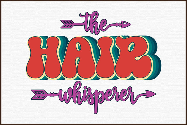 The hair whisperer PNG Sublimation Sublimation designartist 