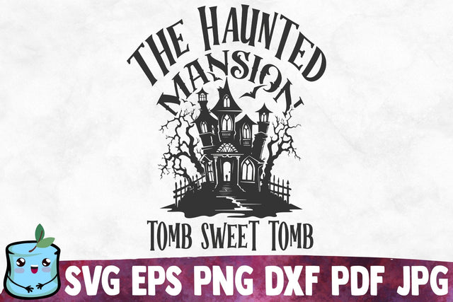 The Haunted Mansion Tomb Sweet Tomb SVG MintyMarshmallows 