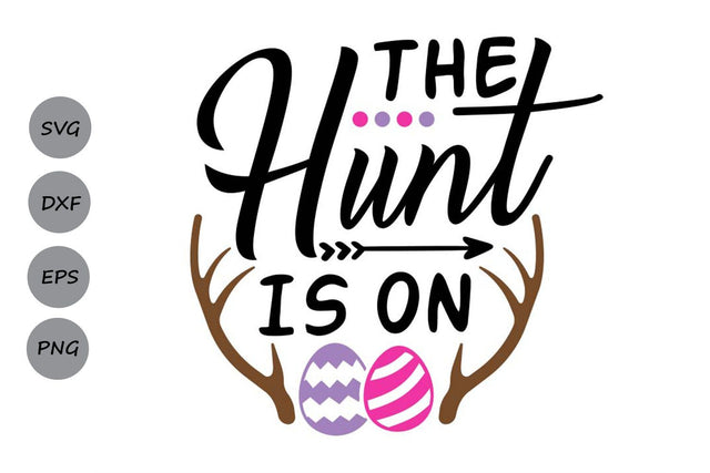 The Hunt Is On| Easter SVG Cutting Files SVG CosmosFineArt 