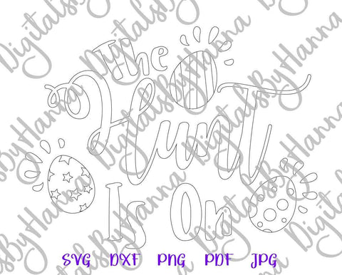 The Hunt is On Happy Easter Print & Cut SVG Digitals by Hanna 