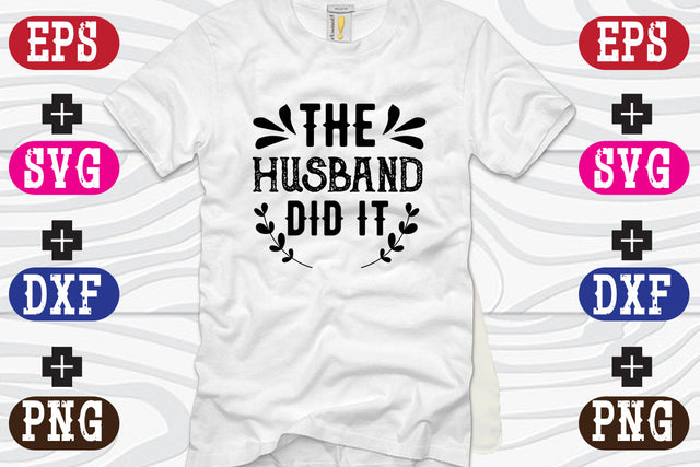 The husband did it SVG Nurstore 