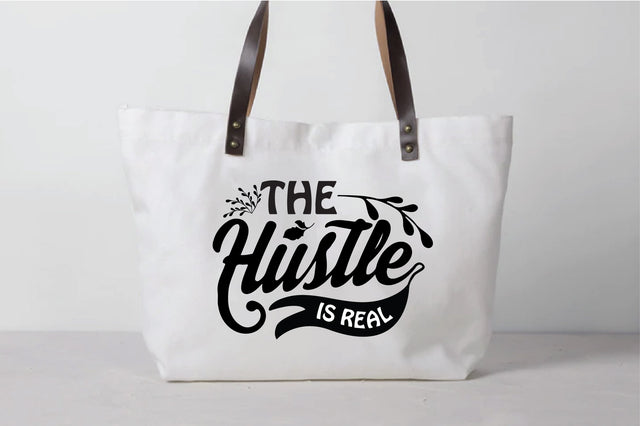 The Hustle Is Real SVG SVG Creativeart88 