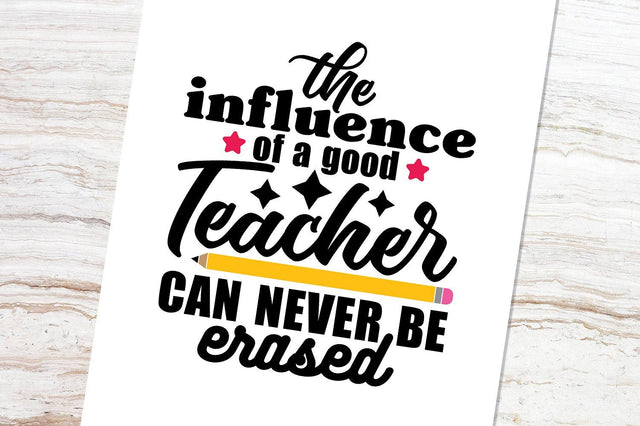 The influence of a good teacher can never be erased SVG VectorSVGdesign 