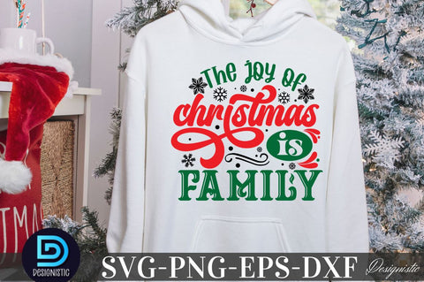 The joy of Christmas is family, Christmas SVG SVG DESIGNISTIC 