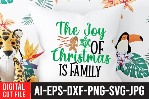 The Joy Of Christmas is Family SVG Cut File SVG BlackCatsMedia 