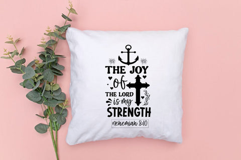 The joy of the lord is my strength nehemiah 8:10 SVG SVG DESIGNISTIC 