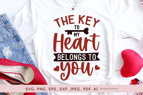 The Key to My Heart Belongs to You | Valentine's Day SVG SVG Shine Green Art 