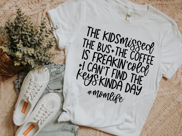 The Kids Missed The Bus, I Can't Find the Keys, Kinda Day SVG SVG Toteally Creations 