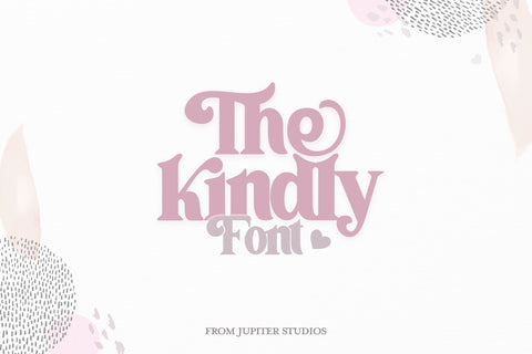 The Kindly Font (Pretty Fonts, Craft Fonts, Serif Fonts, Swash Fonts) Font Jupiter Studio Fonts 