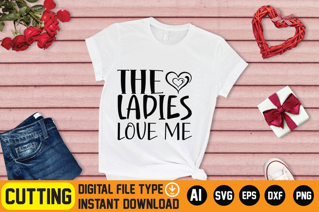 The Ladies Love Me SVG CraftlabSvg29 