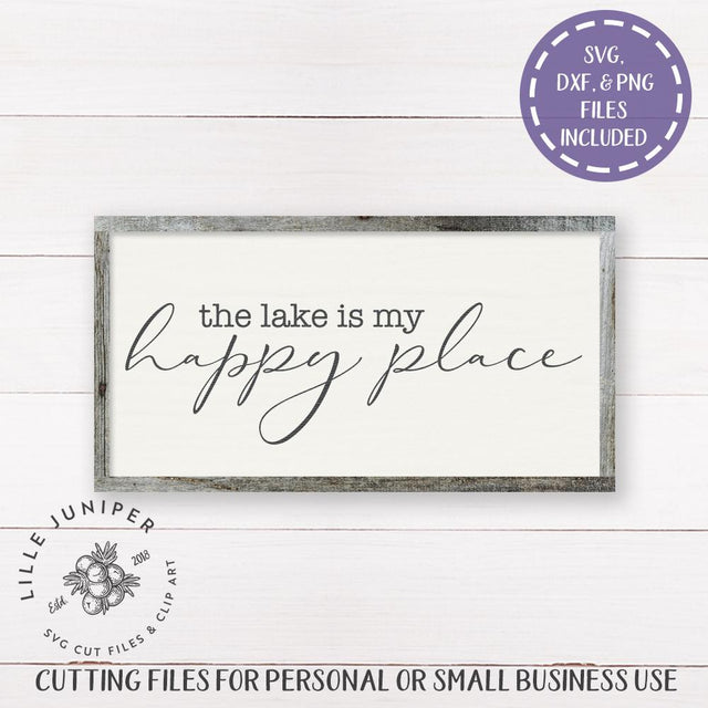 The Lake is My Happy Place SVG | Summer SVG | Rustic Sign Design SVG LilleJuniper 