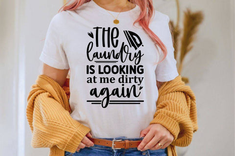 The laundry is looking at me dirty again SVG SVG Regulrcrative 