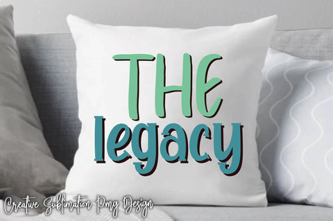 The Legacy Svg SVG Creativeart88 