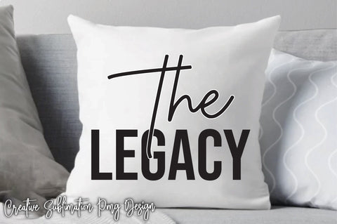 The Legacy Svg SVG Creativeart88 