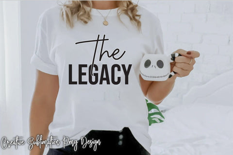 The Legacy Svg SVG Creativeart88 