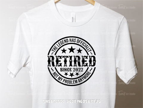 The Legend Has Officially Retired SVG | Retired 2022 Svg | Grandpa Svg | Retirement Party Svg | Retired Cut File | Retired Quotes Svg SVG TonisArtStudio 