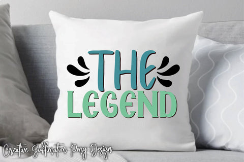 The Legend Svg SVG Creativeart88 