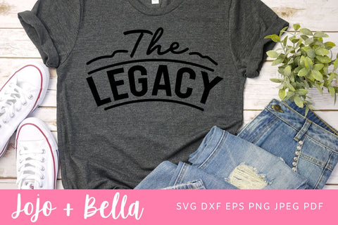 The Legend The Legacy SVG, Daddy and Me Svg, Fathers Day Svg, Dad and Son Svg, Fathers Day Dad and Kid Matching Set SVG Jojo&Bella 