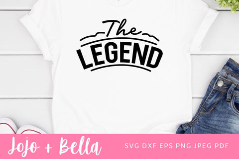 The Legend The Legacy SVG, Daddy and Me Svg, Fathers Day Svg, Dad and Son Svg, Fathers Day Dad and Kid Matching Set SVG Jojo&Bella 