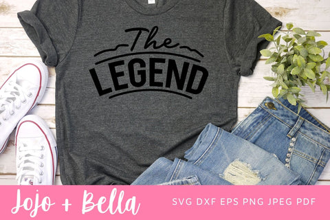 The Legend The Legacy SVG, Daddy and Me Svg, Fathers Day Svg, Dad and Son Svg, Fathers Day Dad and Kid Matching Set SVG Jojo&Bella 