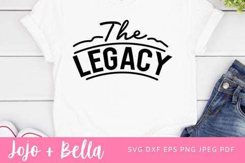 The Legend The Legacy SVG, Daddy and Me Svg, Fathers Day Svg, Dad and Son Svg, Fathers Day Dad and Kid Matching Set SVG Jojo&Bella 