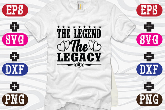 The Legend The Legacy SVG Nurstore 
