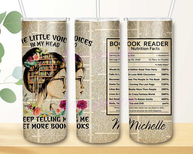 The Little Voices In My Head Book Reader Nutrition Facts 20 oz Skinny Tumbler Sublimation Design Sublimation sassyprint 