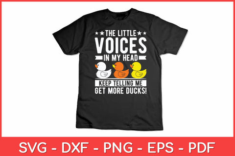 The Little Voices In My Head Rubber Duck Lovers Svg Design SVG artprintfile 