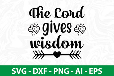 the lord gives wisdom SVG SVG nirmal108roy 