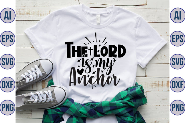 The Lord is my anchor svg SVG orpitasn 