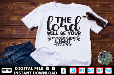 The Lord Will Be Your Everlasting Light SVG Craftlabsvg24 