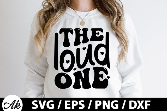 The loud one Retro SVG SVG akazaddesign 