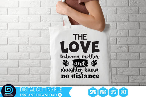 The love between mother and daughter knows no distance SVG SVG DESIGNISTIC 